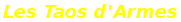 Les Taos d'Armes